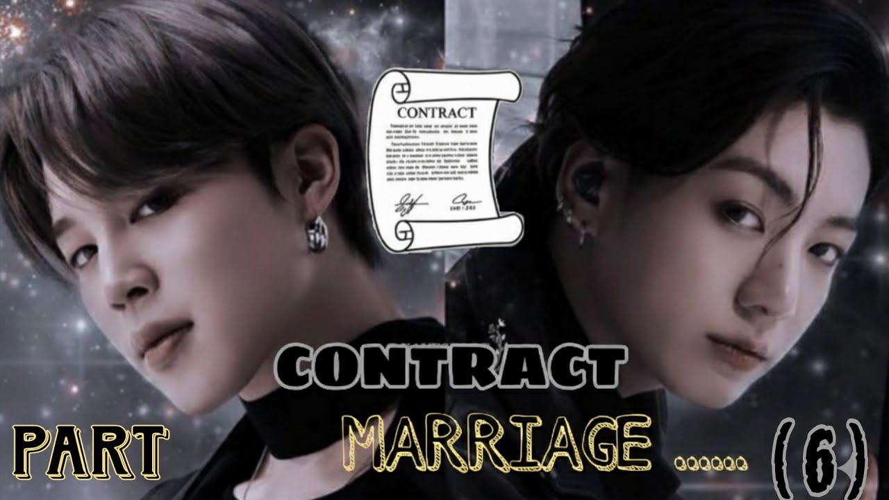 JUNGKOOK HUAA JIMIN SE PYAAR ❤️🧾 Contract Marriage 🧾 Part 6 