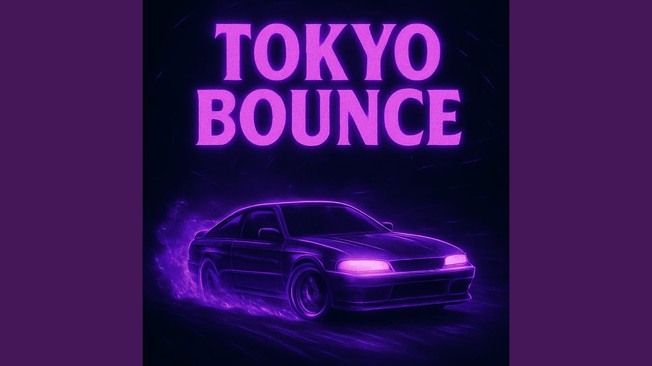 TOKYO BOUNCE