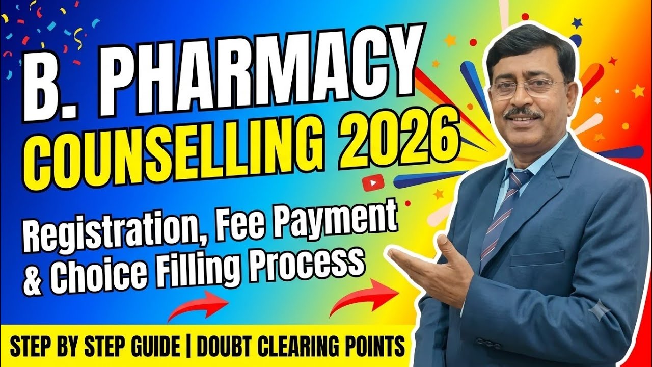 WBJEE 2026 B.Pharmacy Counselling: Registration, Fee Payment & Choice Filling Step by Step Guide