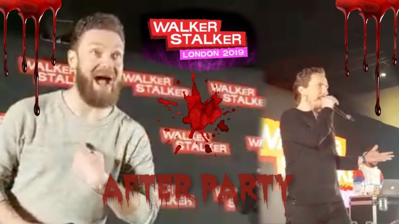 Walker Stalker Con London 2019 After Party