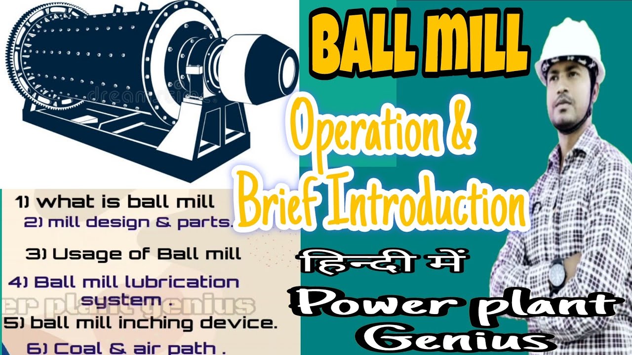 Ball Mill Working & Operation Explained | Cement & Power Plant Equipment in Hindi