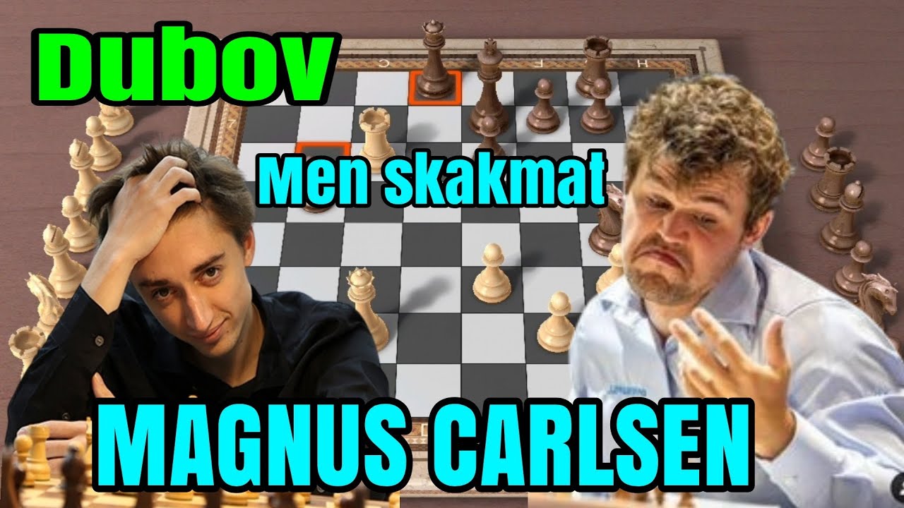 Danil dubov brilliant dan men skakmat super GM! Dubov vs MAGNUS 2020