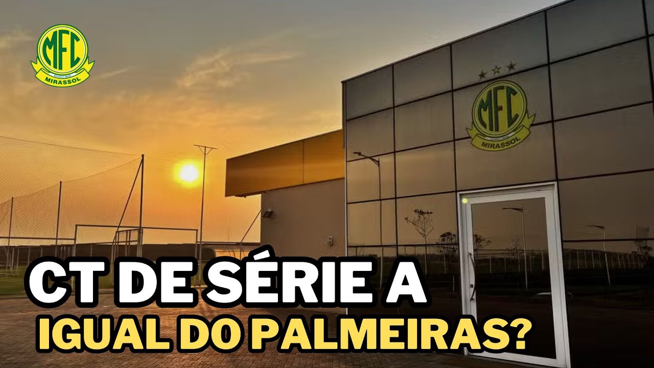 Do Interior para a Série A: O Segredo do CT do Mirassol que o Palmeiras Gostaria de Ter!