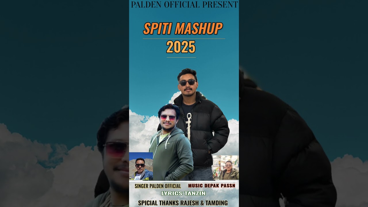 SPITI MASHUP NEW SPITI SONG  2025
