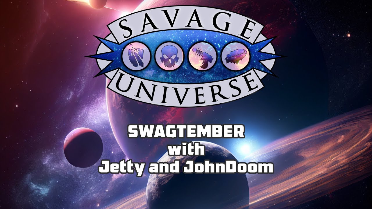 Savage Universe - Swagtember!