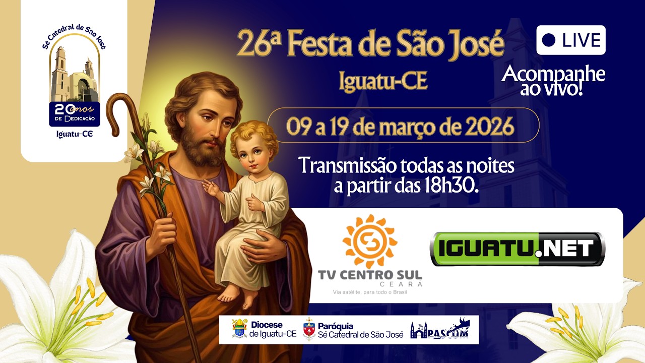 7ª Noite de Novena em honra ao glorioso São José, Padroeiro da Sé Catedral de São José