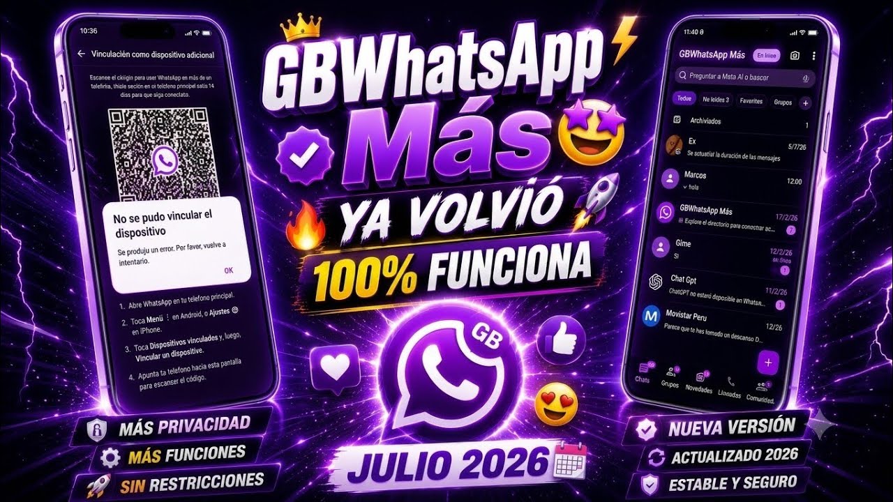 ✅ YA VOLVI&Oacute; GBWHATSAPP MAS ✅ JULIO 2026 || WHATSAPP PLUS & MODS ||