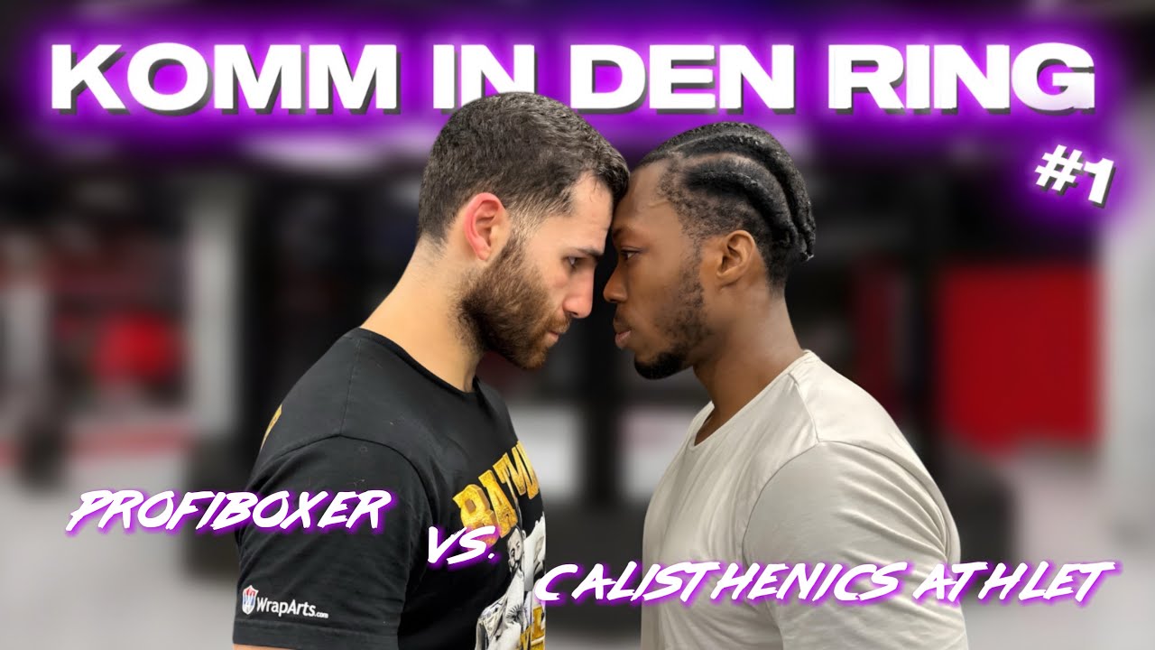 BOXER vs. CALISTHENICS ATHLET: Wer ÜBERLEBT den BRUTALEN TAG?! | KOMM IN DEN RING #1 | Zeynel Elbir