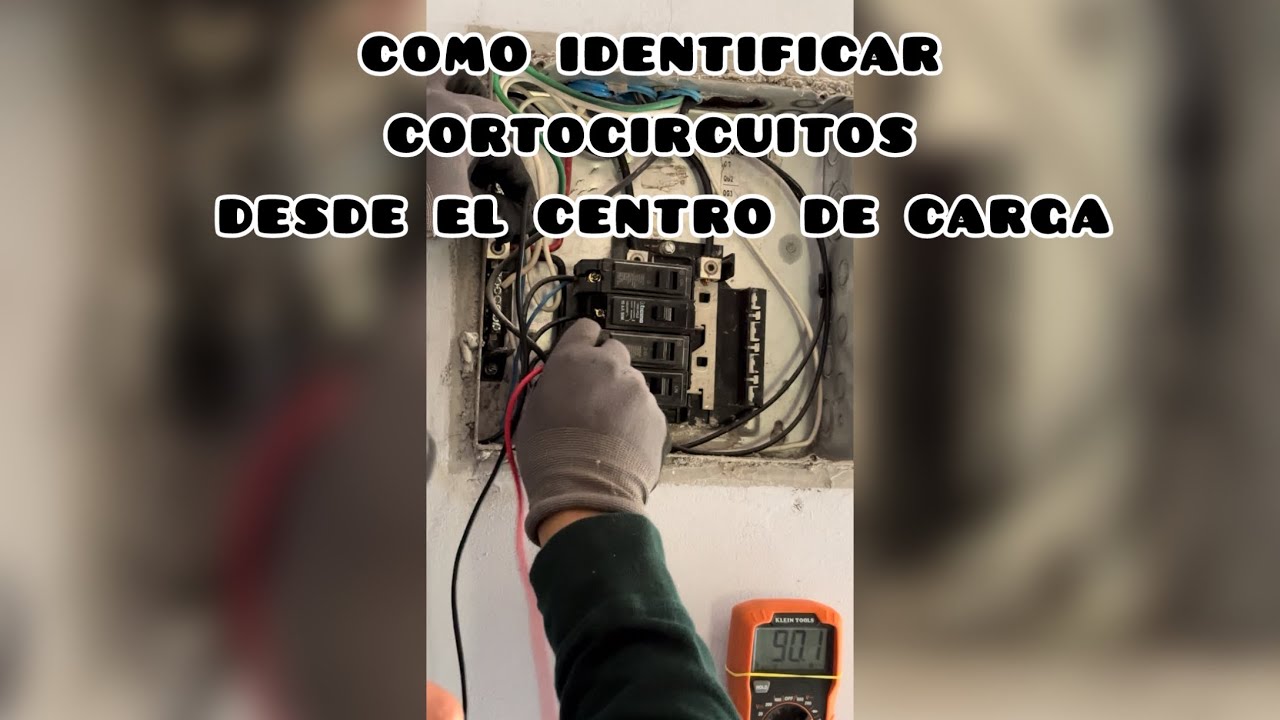 COMO IDENTIFICAR CORTOCIRCUITOS?