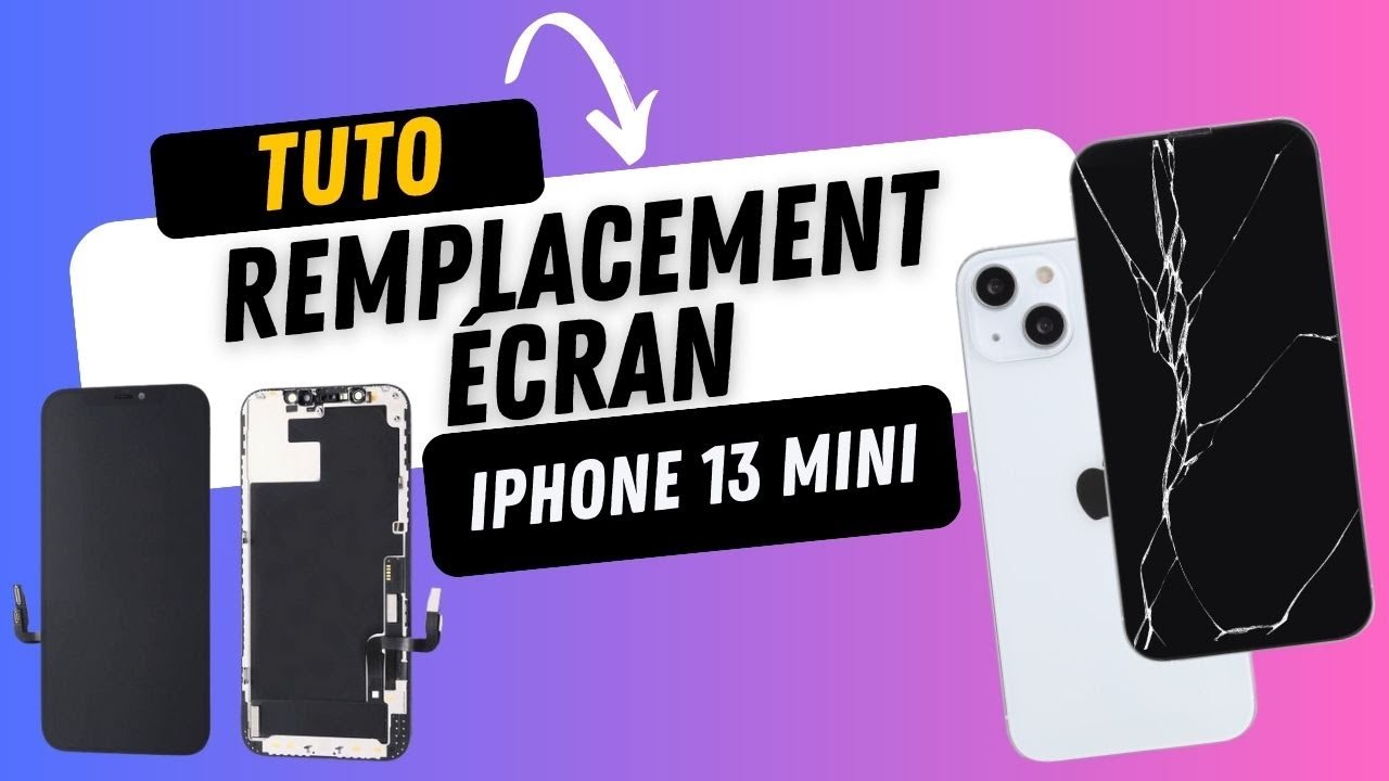 Écran iPhone 13 mini - Tutoriel réparation