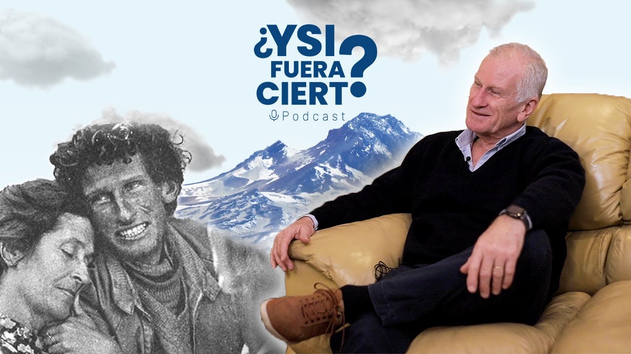 LA SOCIEDAD DE LA NIEVE con Roy Harley, Sobreviviente de Los Andes l ¿Y si fuera cierto? Pod. EP 25
