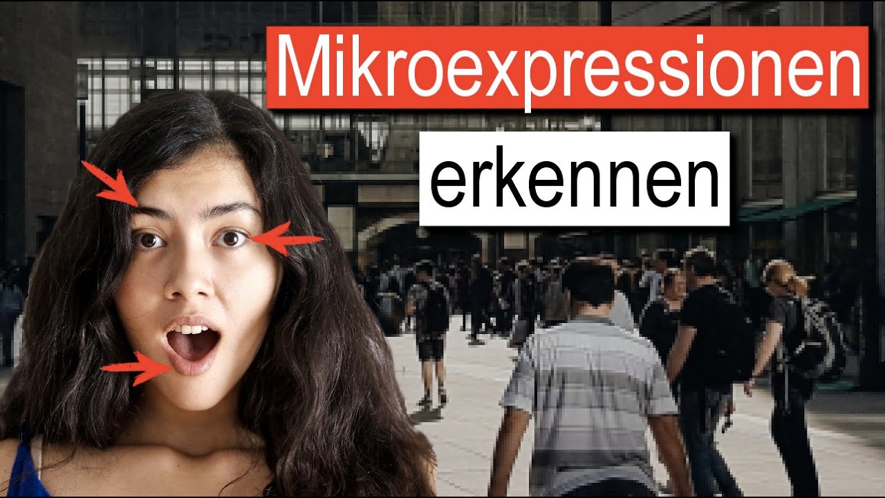 Mikroexpressionen erkennen - Training