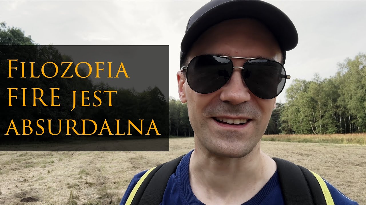 Filozofia FIRE jest absurdalna