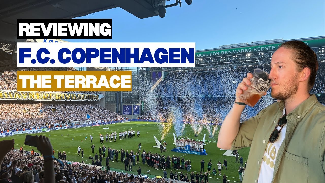 Reviewing F.C Copenhagen hospitality inside The Terrace 🎉 ⚽️