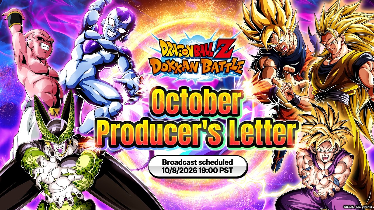 [DOKKAN BATTLE] October Producer's Letter