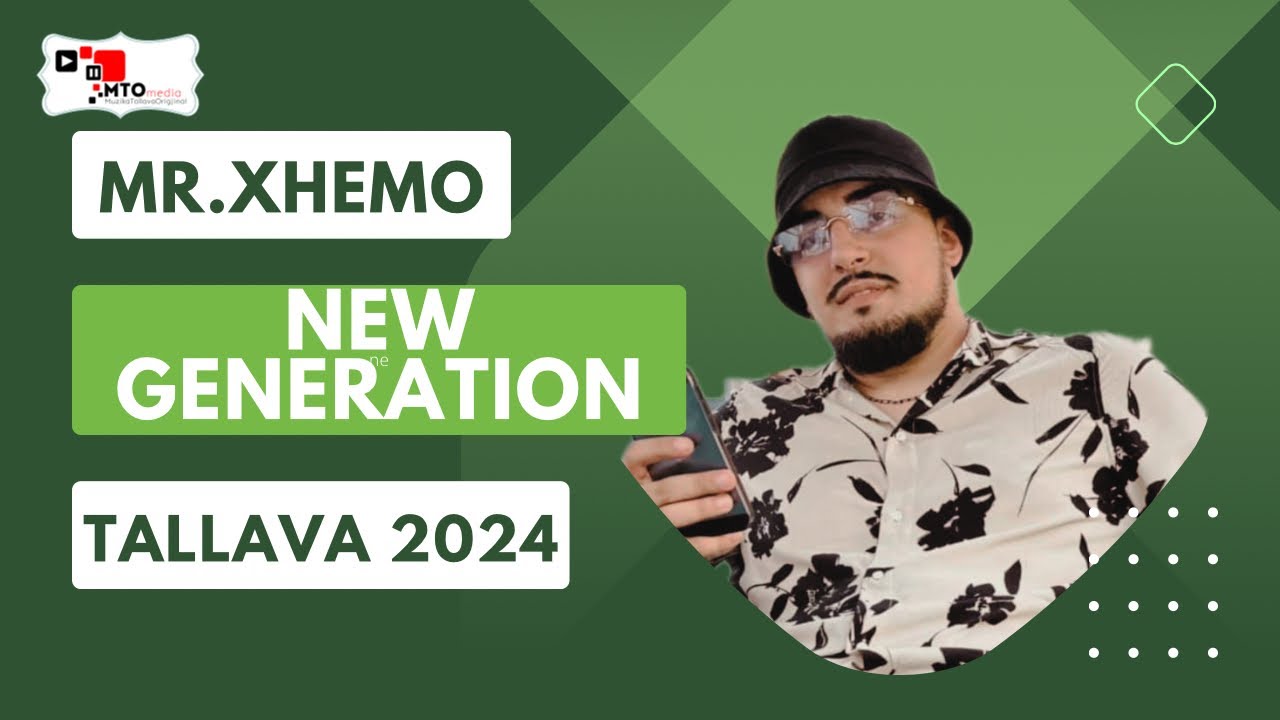 MR.Xhemo New Generation Tallava 2024 #MRXHEMO#MRSERO#tallava2024