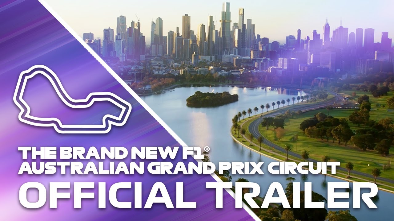 The Brand New F1&reg; Australian Grand Prix Circuit - Official Trailer
