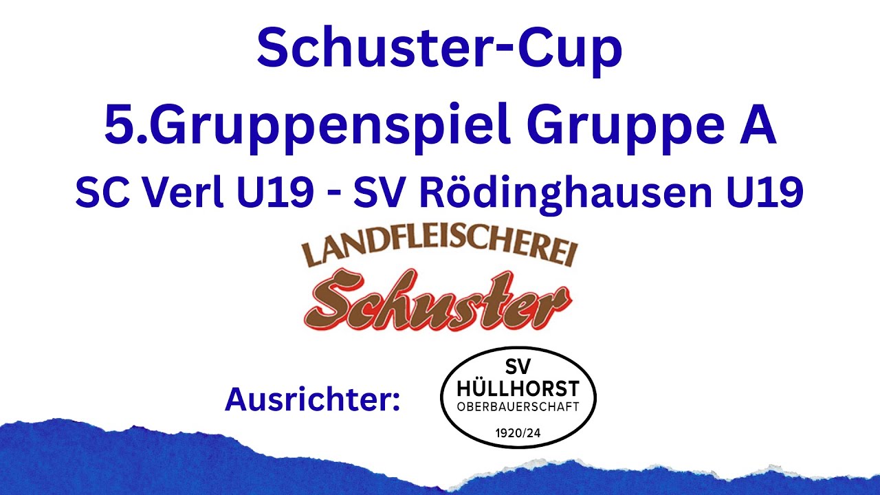 Schuster Cup, SC Verl U19 - SV Rödinghausen U19