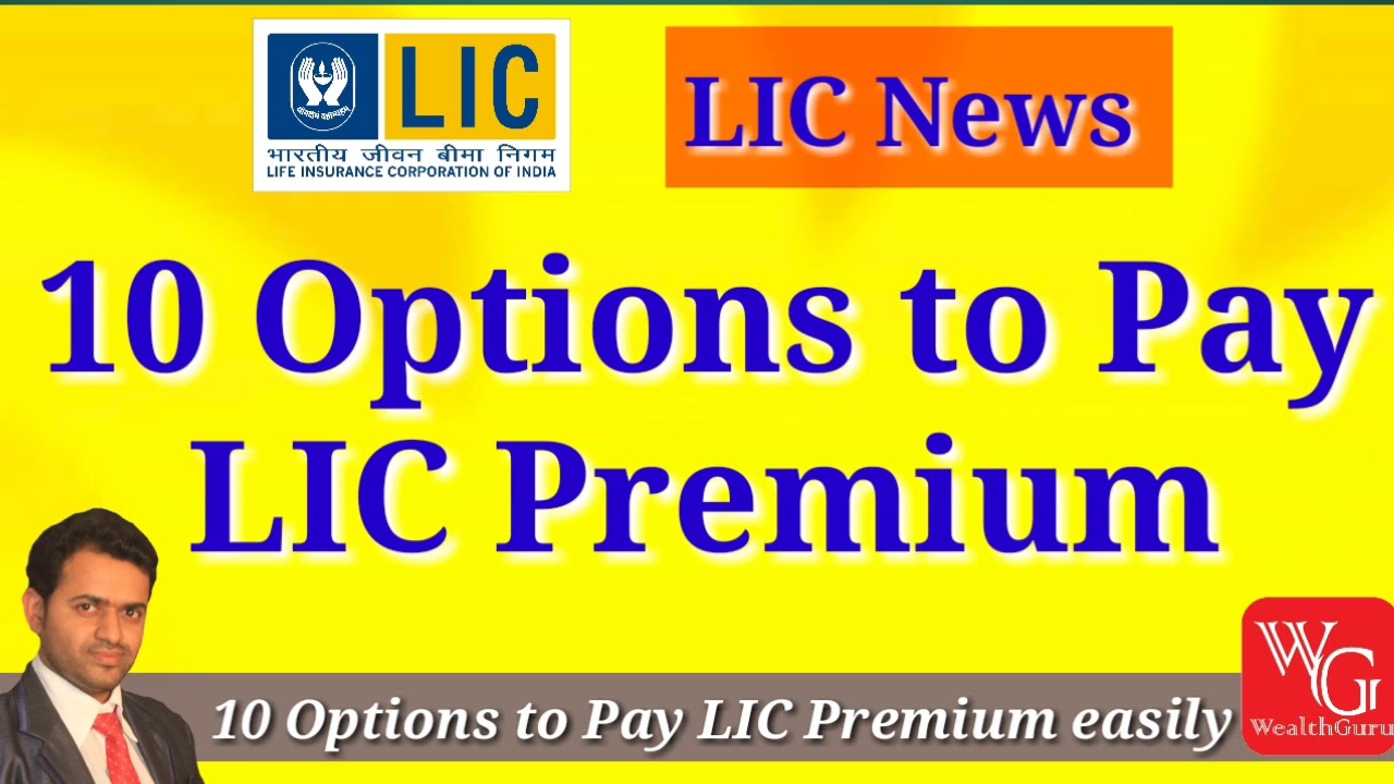 Options to Pay LIC Premium || 10 ways to pay premium || Mahesh Prajapati