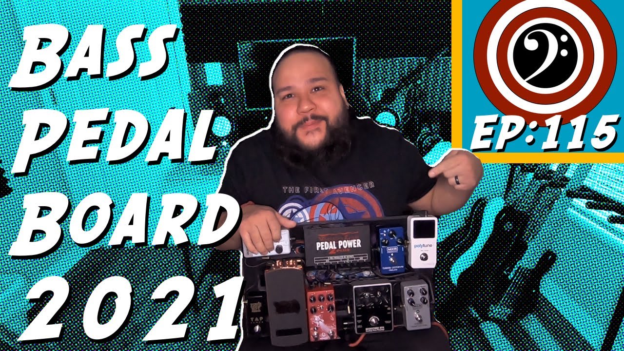 Bass Pedalboard 2021