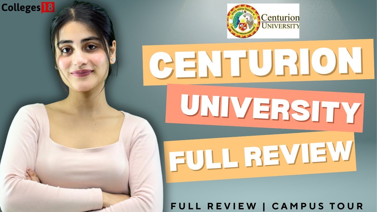 Centurion University Odisha Review: IS THIS WORTH IT OR NOT ? Full Details, Placement, Campus Tour