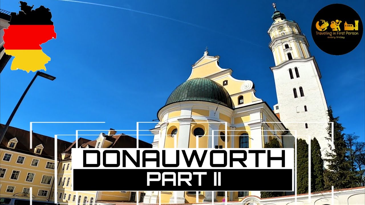 🇩🇪 DONAUWÖRTH | GERMANY | PART 2 | From the town hall to Holy Cross Monastery