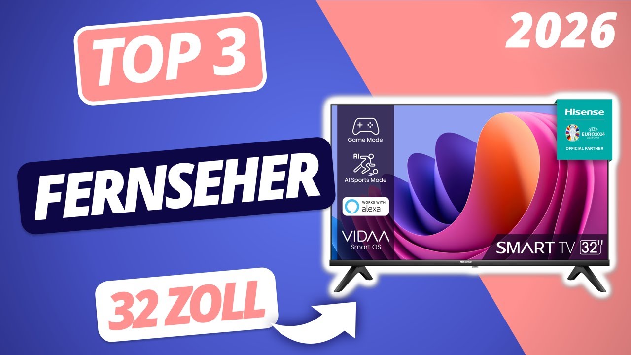 Der beste 32 ZOLL FERNSEHER 2026 | TOP 3 32 Zoll TVs im Vergleich