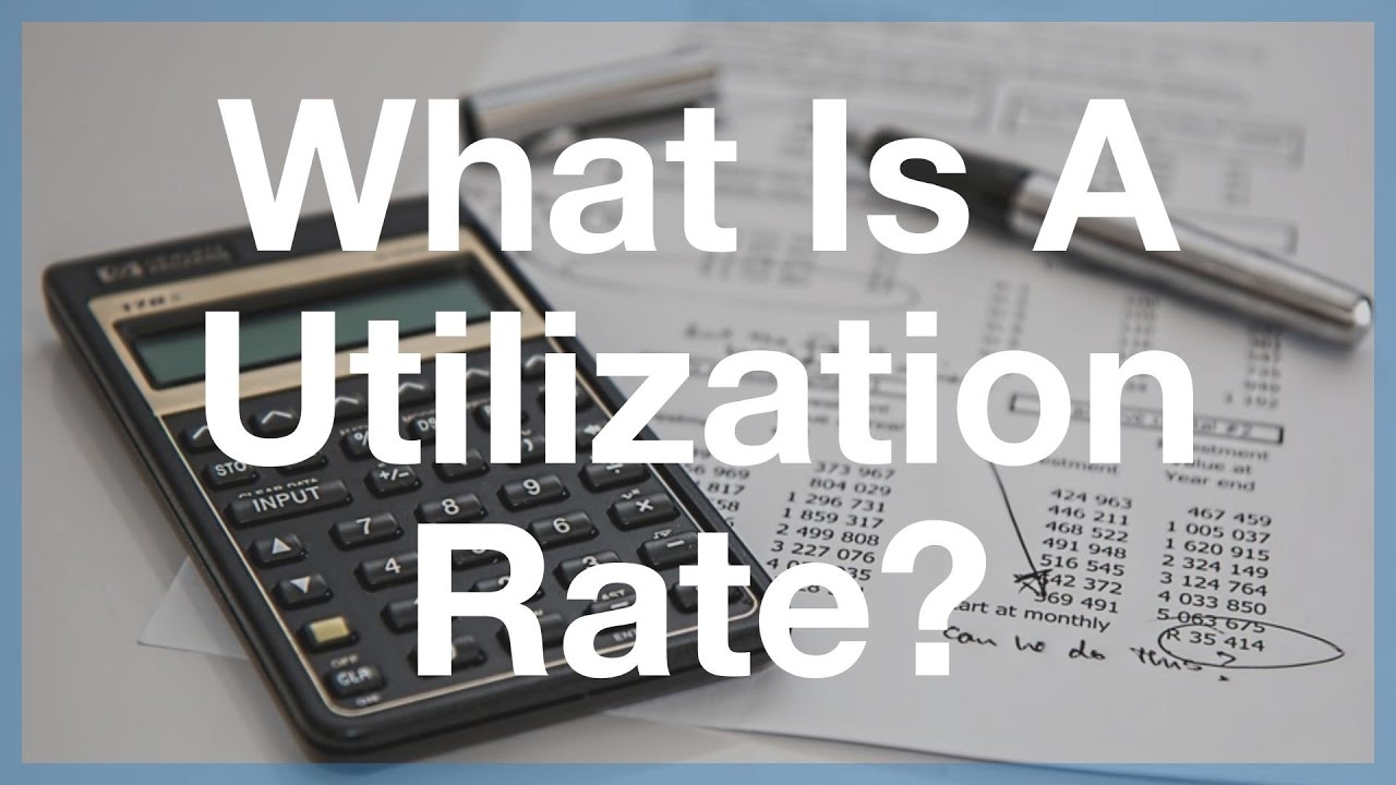 What is a Utilization Rate and Why Is It Important?
