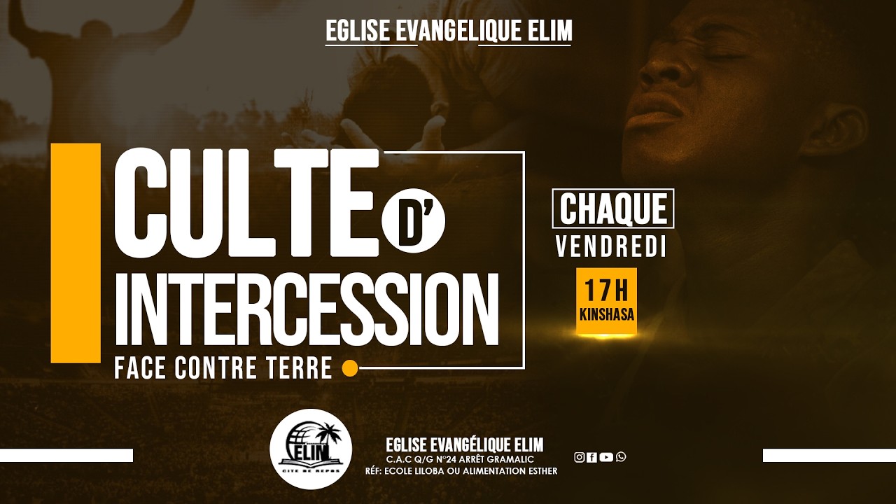 CULTE D'INTERCESSION FACE CONTRE TERRE 13 FÉVRIER 2026