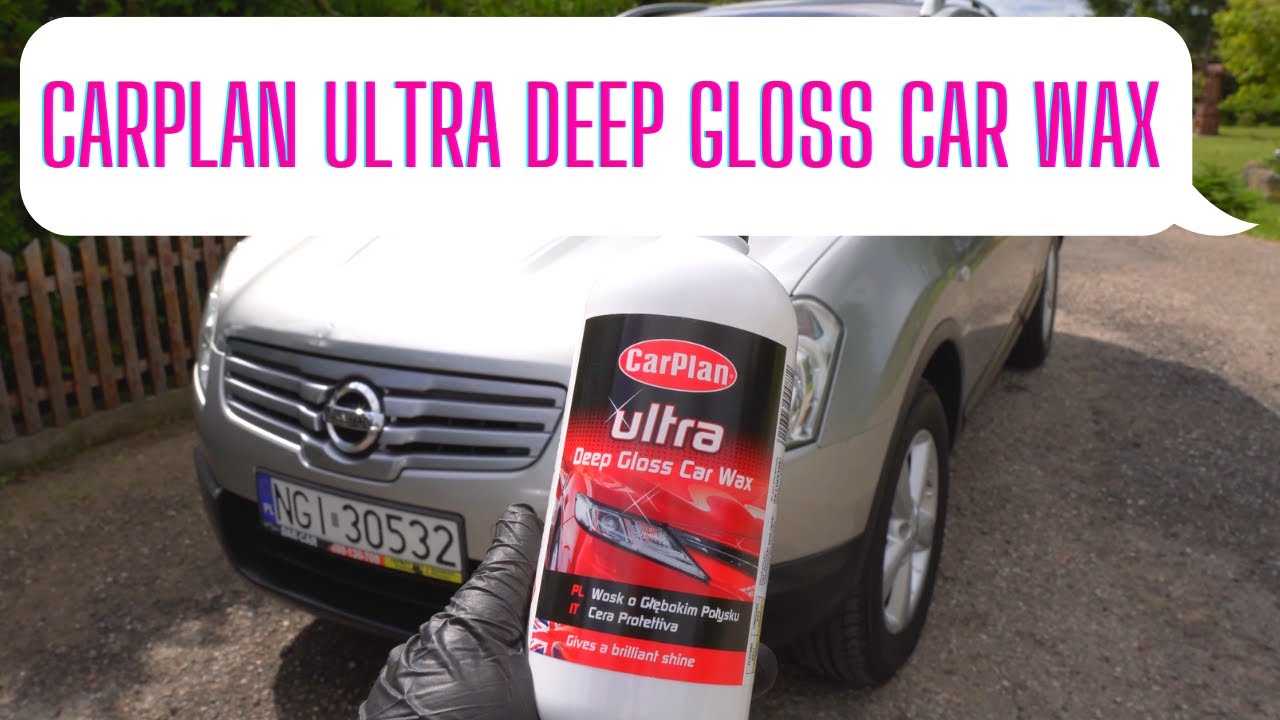 CarPlan Ultra Deep Gloss Car Wax teszt