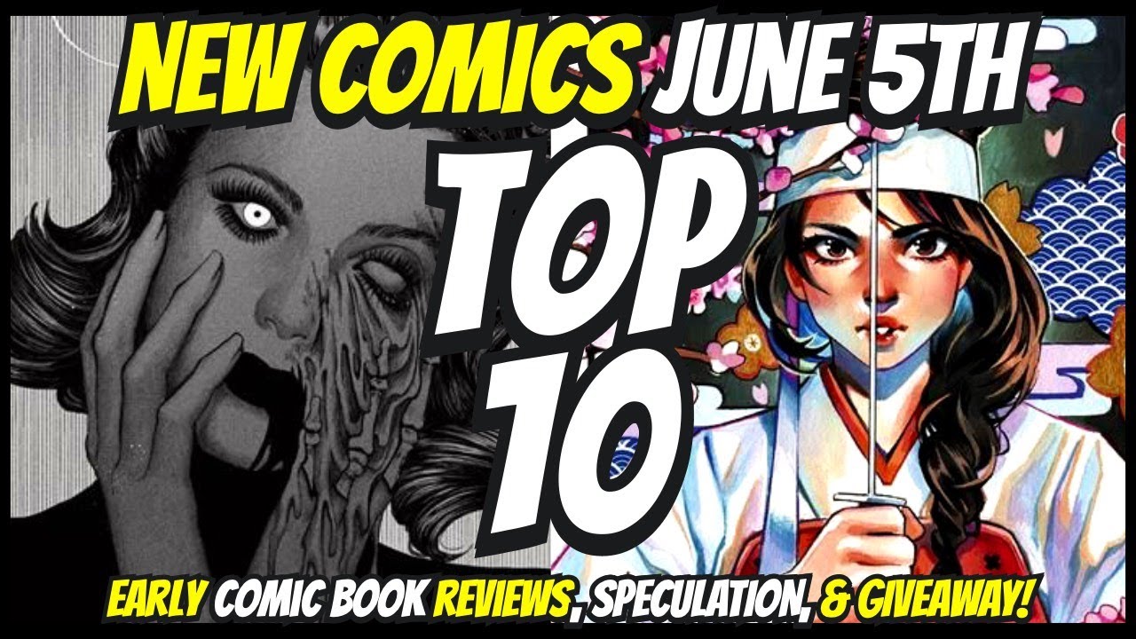 Top 10 New Comic Books June 5th 2024 🔥 Reviews, Covers, & Giveaway