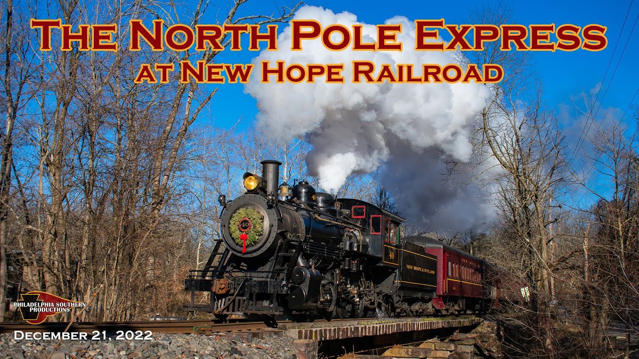 New Hope Railroad's North Pole Express | Santa Trains | Steam Locomotive #40 and GP9 #8218 | 2022