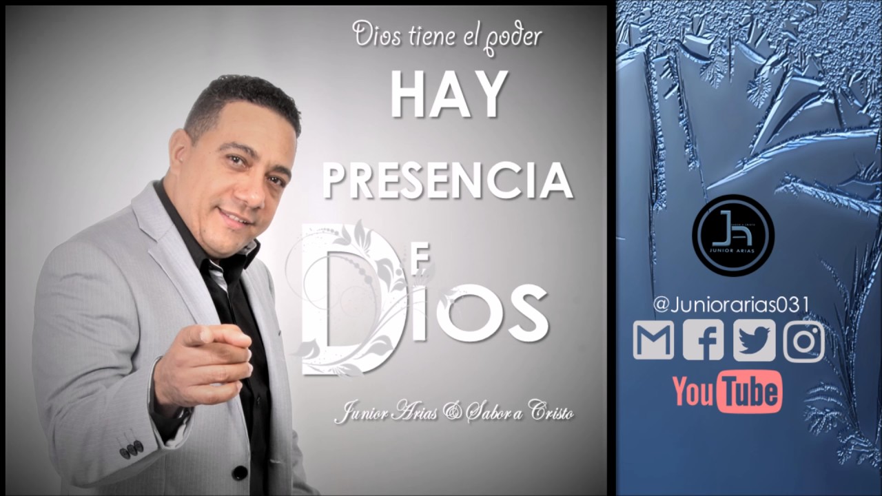 Junior Arias & Sabor a Cristo - Presencia de Dios