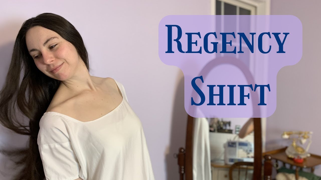 Making a Regency Shift because Bridgerton FORGOT THEM!!!