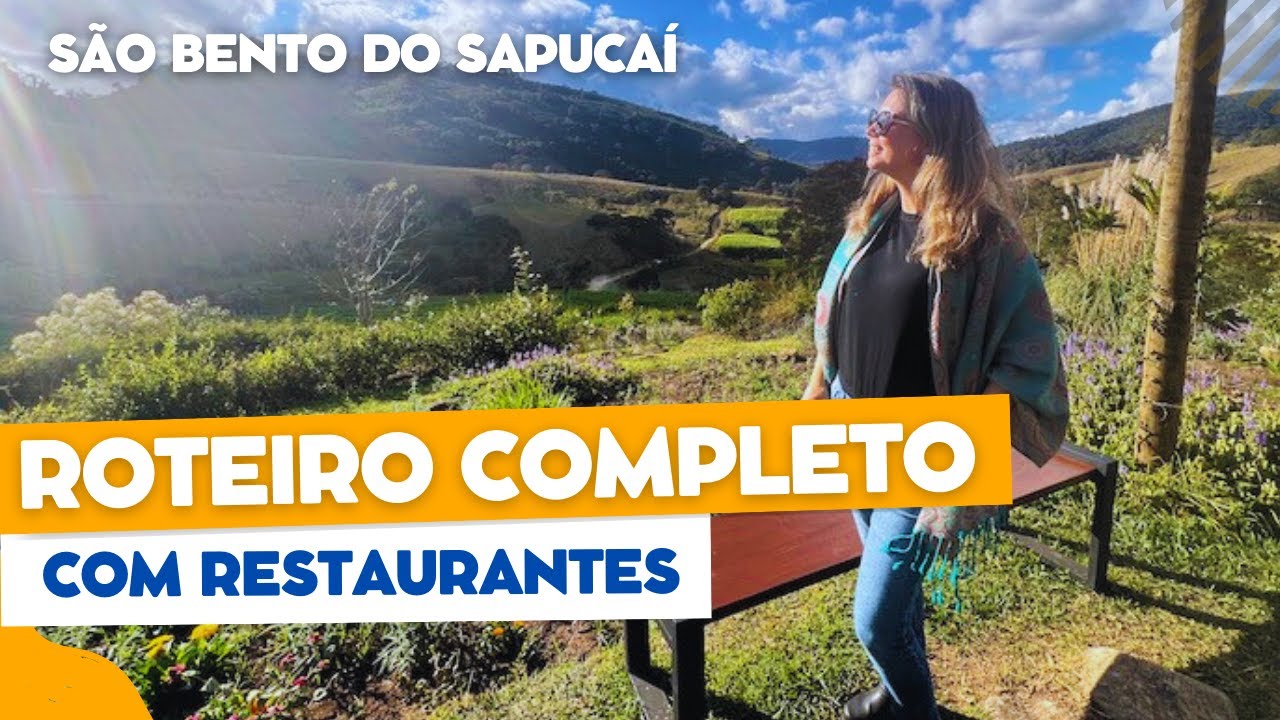 Conheça SAO BENTO DO SAPUCAI [ROTEIRO COMPLETO]