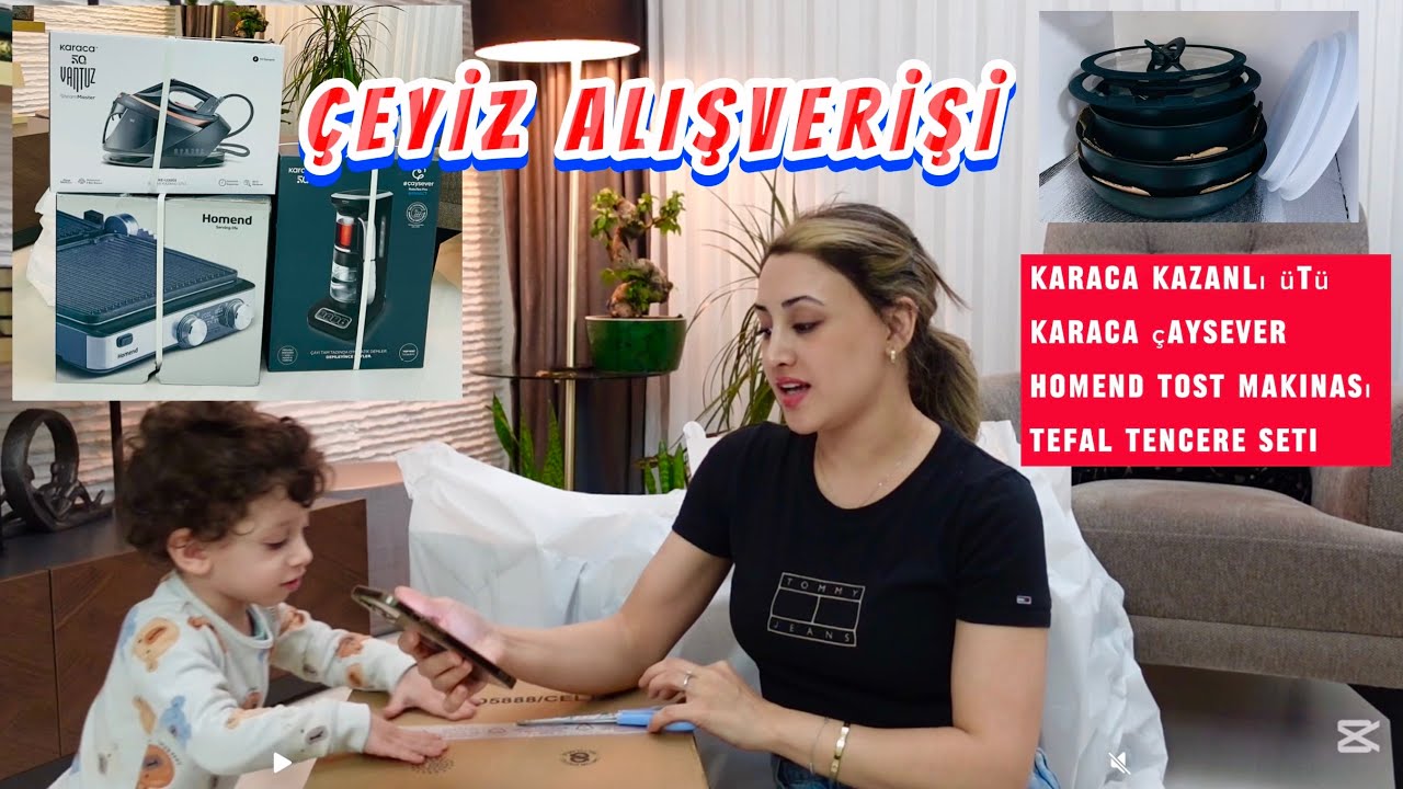 ÇEYİZ ALIŞVERİŞİ- TEFAL TENCERE SETİ. KARACA ÇAYSEVER. KARACA KAZANLI ÜTÜ. HOMEND TOST MAKİNESİ