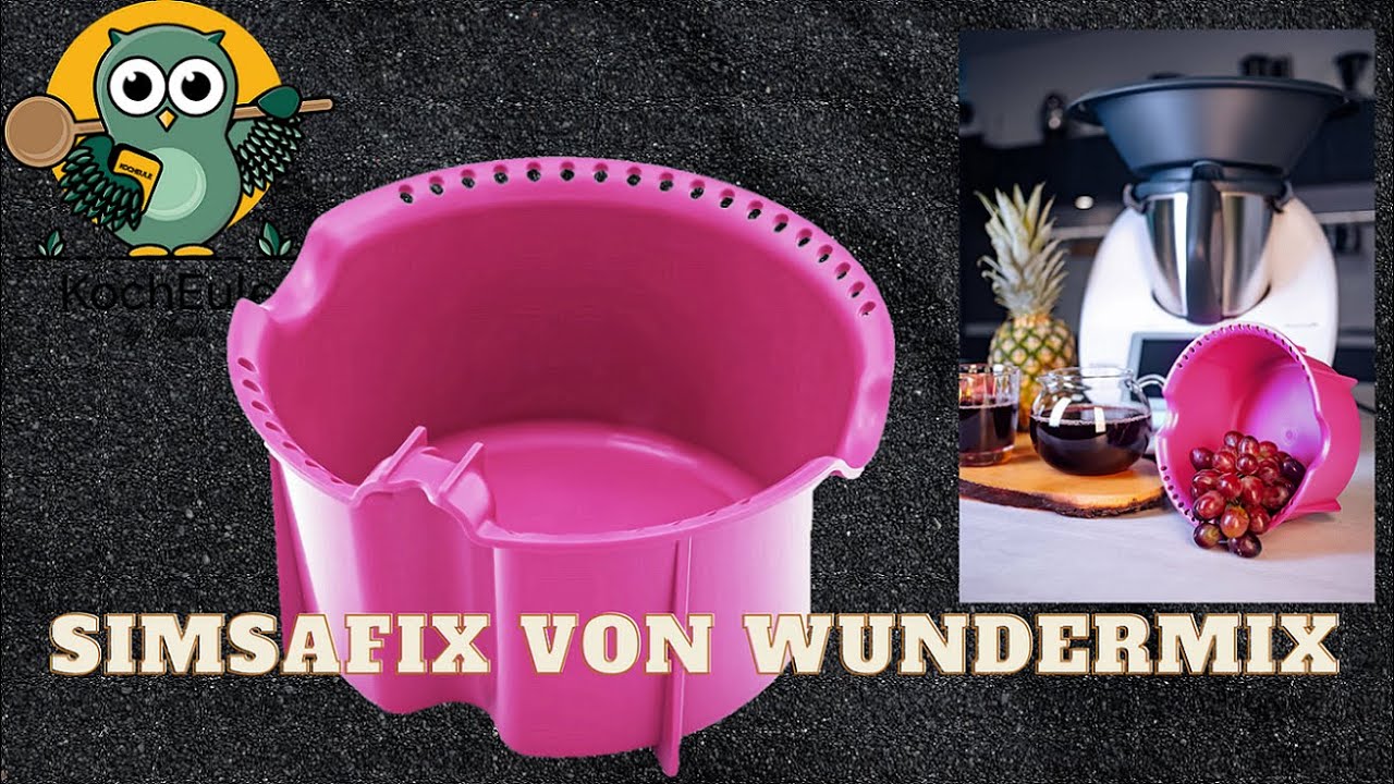 Simsafix | geniales Zubehör für deinen Thermomix | Entsaften und noch ganz viel mehr | 𝑲𝒐𝒄𝒉𝑬𝒖𝒍𝒆