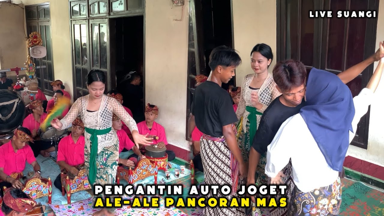 PENGANTIN AUTO GOYANG AMBYAR BARENG ALE-ALE PANCORAN MAS LIVE SUANGI