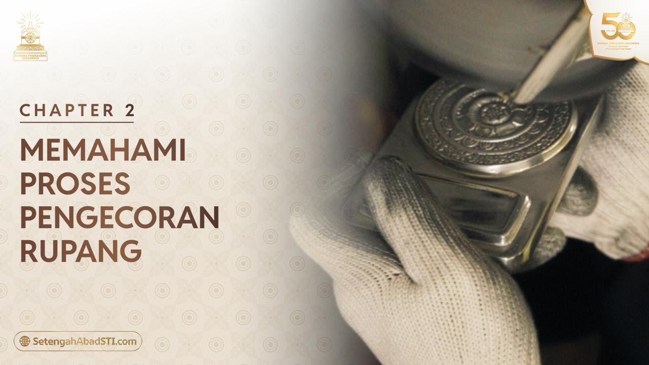 CHAPTER 2 | Memahami Proses Pengecoran Rupang