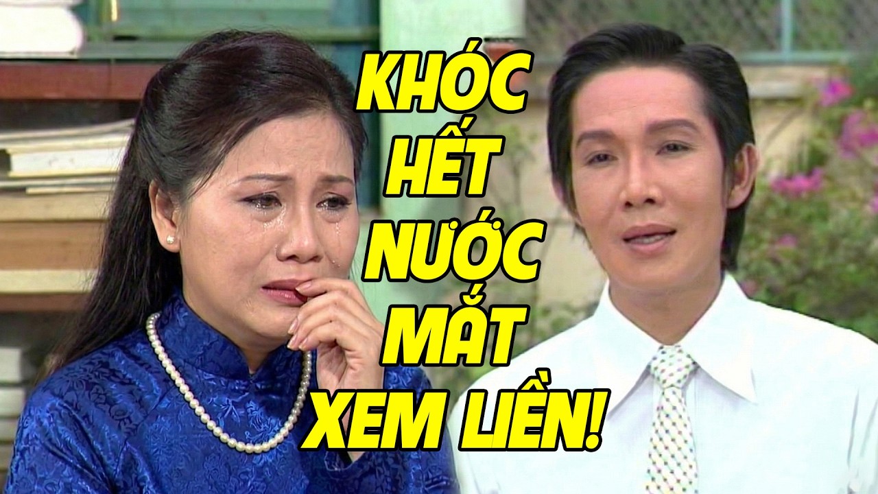 Khóc Hết Nước Mắt ! Xem Liền |  VŨ LINH, TÀI LINH - Vở Cải Lương Xưa Hay Không Thể Tả
