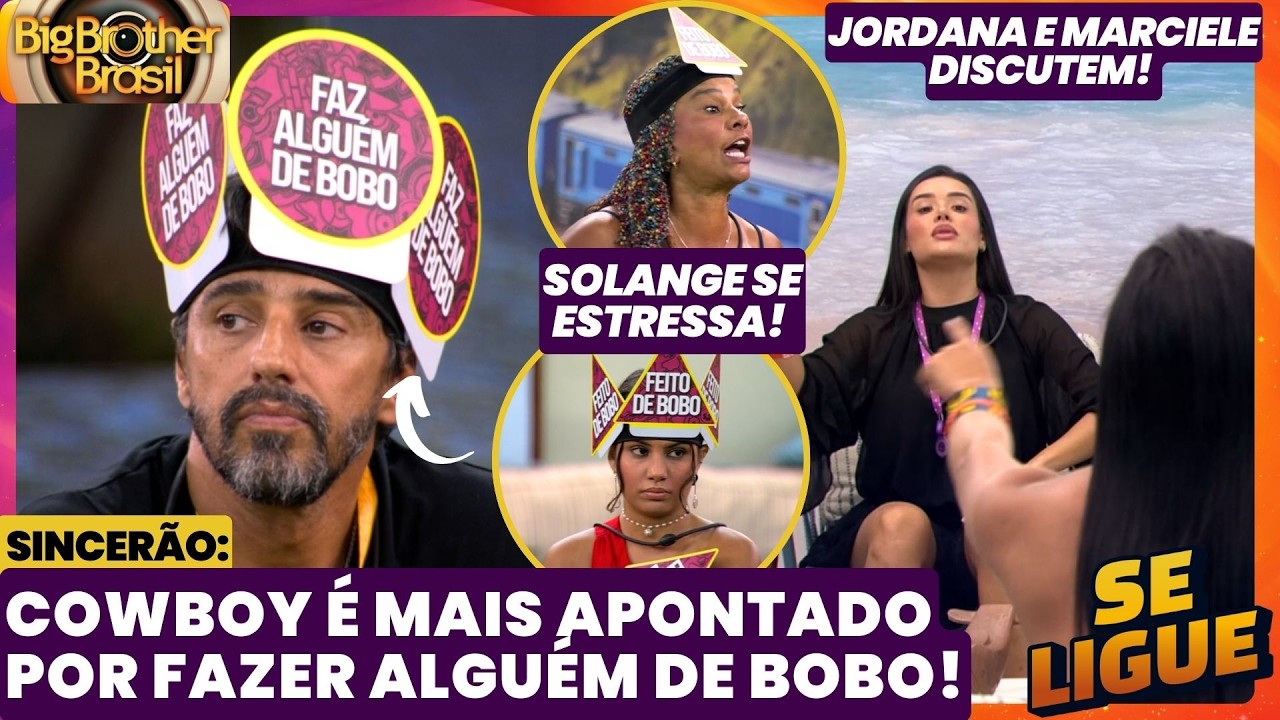 BBB 26 🔥 Sincerão: Cowboy é mais apontado por fazer alguém de bobo! Jordana e Marciele discutem!