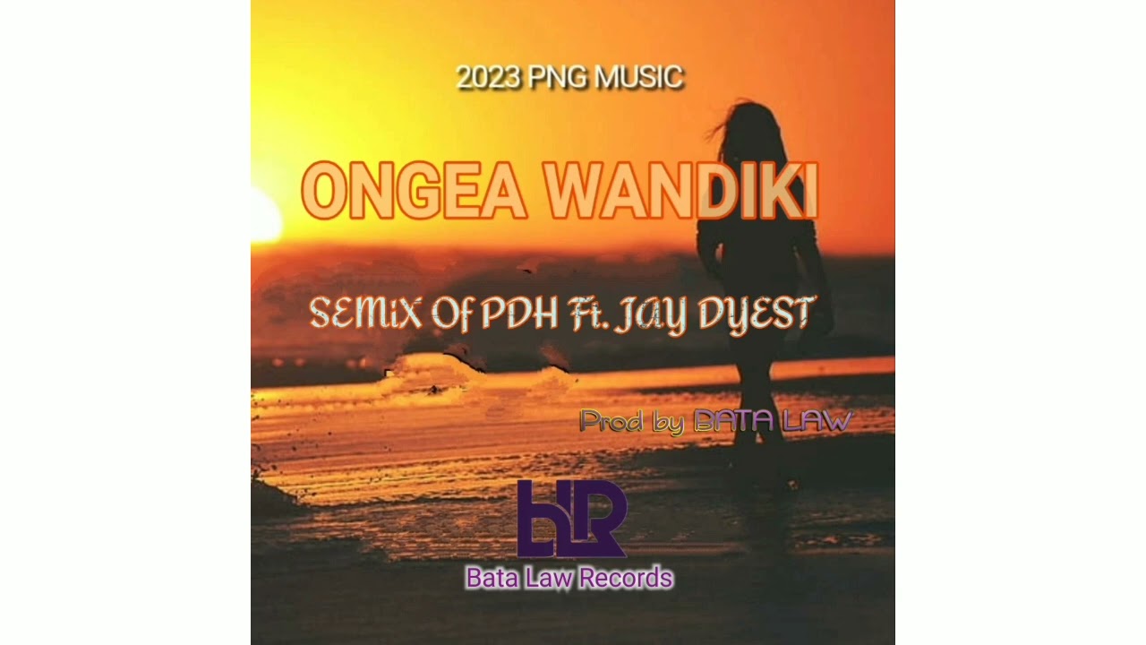 ONGEA WANDIKI... SEMiX of PDH Ft. JAY DYEST...Prod by BATA LAW