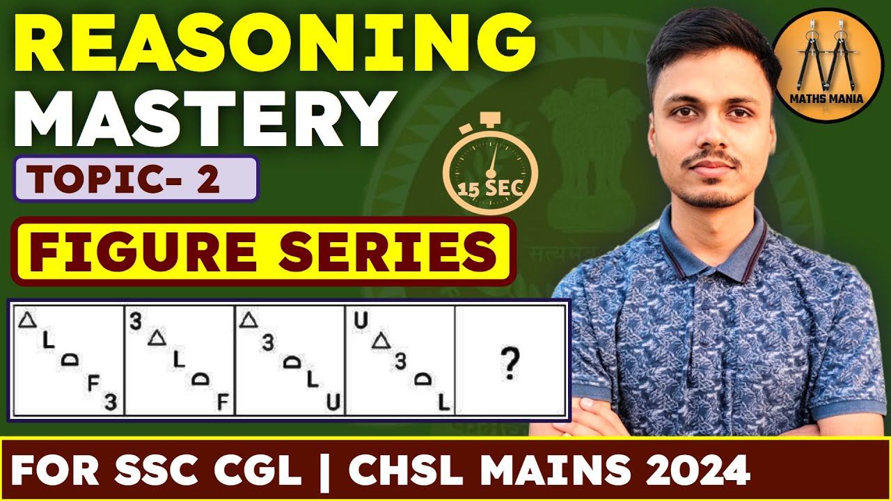 FIGURE SERIES PROBLEMS | REASONING SSC CGL 2024 | SSC CHSL MAINS 2024 | ABHISHEK RAI SIR