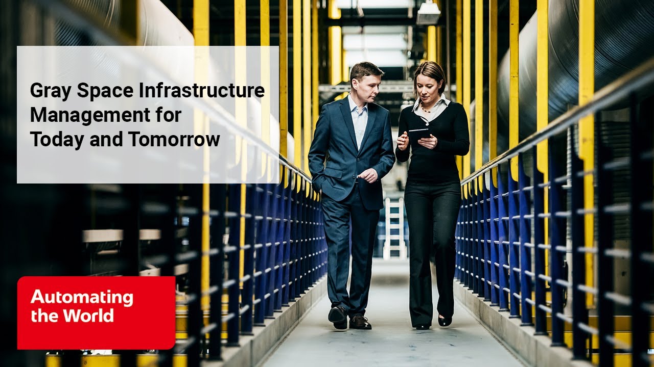 Gray Space Infrastructure Management for Today and Tomorrow