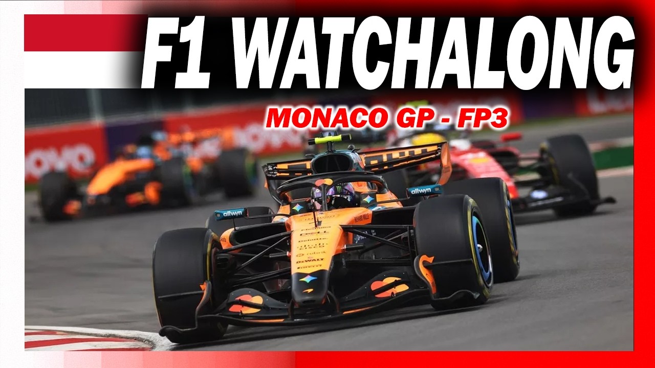 🔴 F1 Watchalong - MONACO GP - FP3 - with Commentary & Live Timings