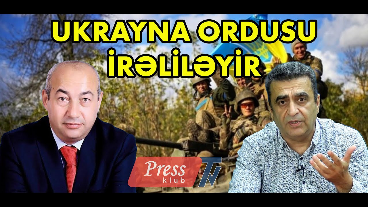 Xəqani Cəfərli ilə DEBAT:  Rusiya üçün vaxt daralır, Ukrayna ordusu Zaporojyedə irəliləyir