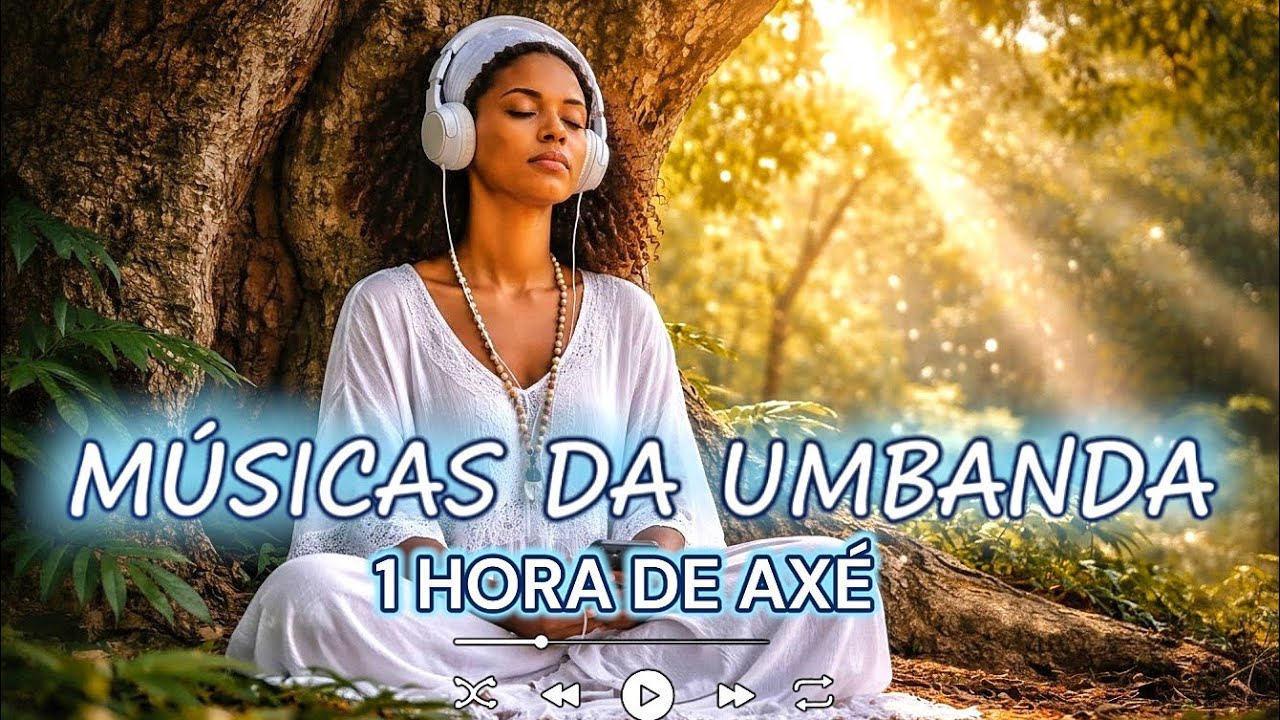 🕜 1 Hora de Pontos Cantados da Umbanda | Proteção, Axé e Força Espiritual