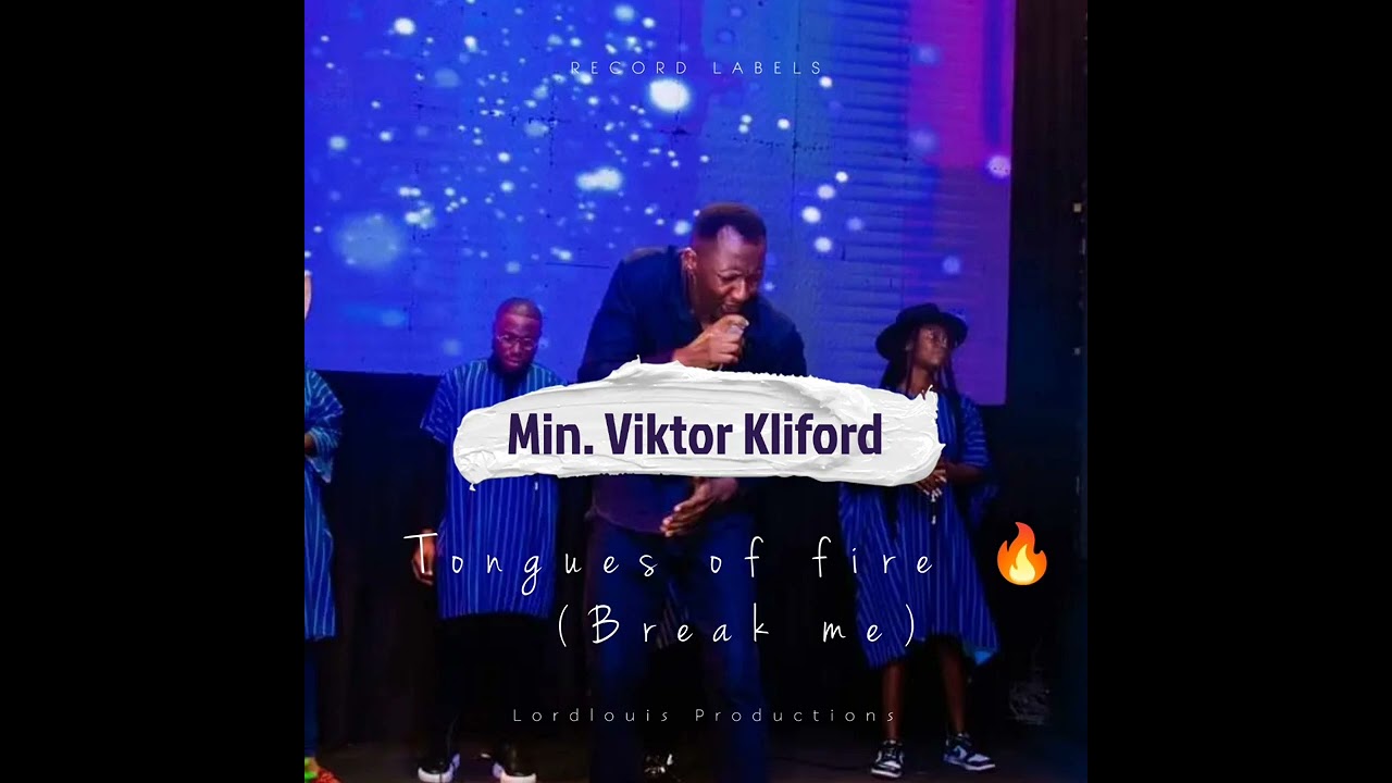 Tongues of fire By Minister Viktor kliford Vklef