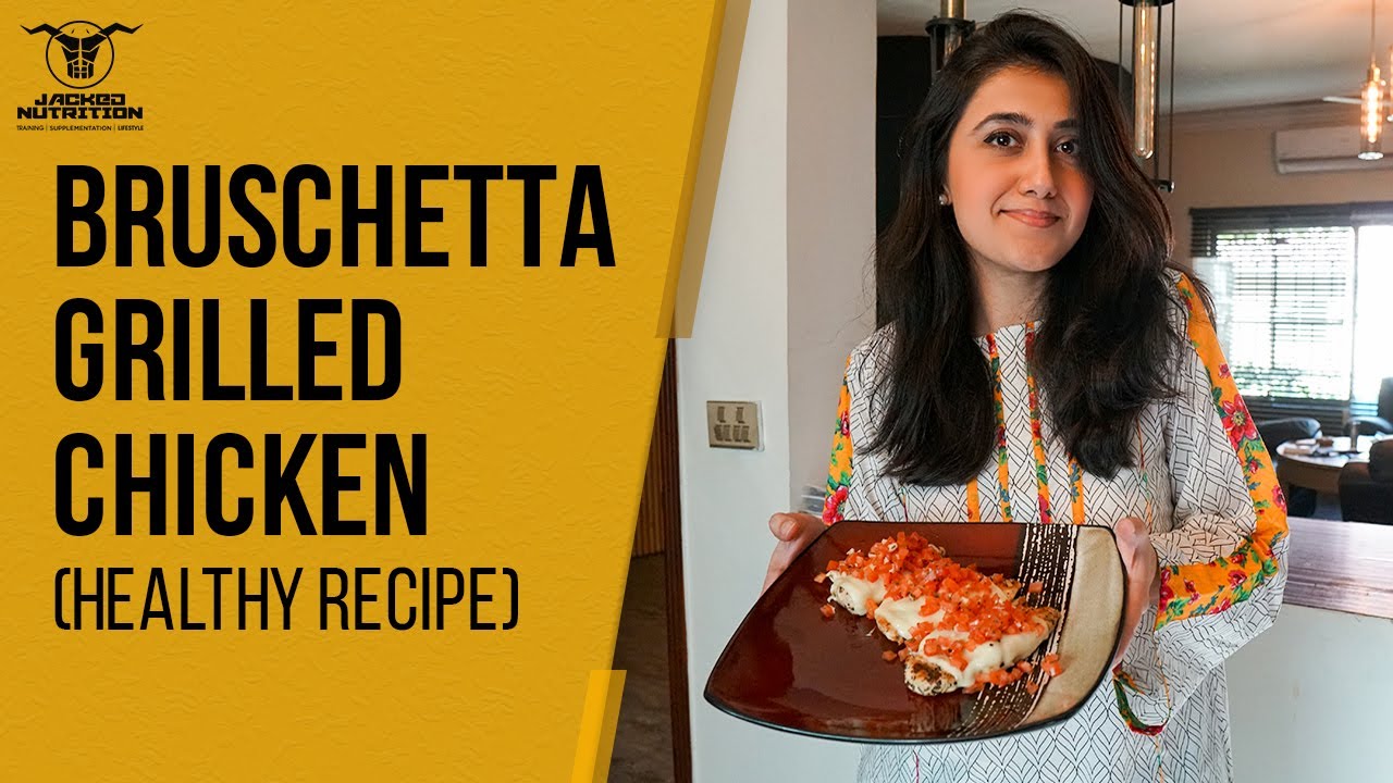 Bruschetta Grilled Chicken | Healthy Recipe Jacked Nutrition