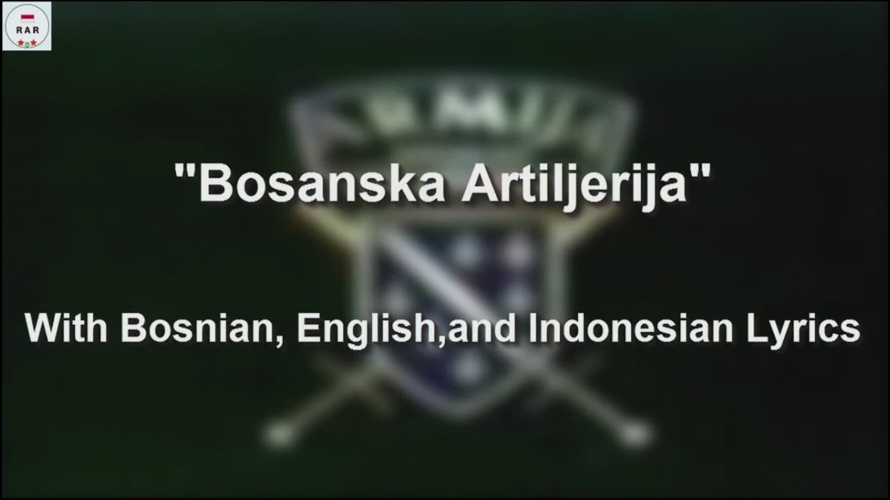 Bosanska Artiljerija With Lyrics